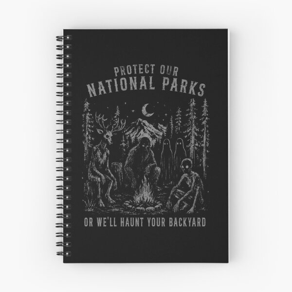 Item preview, PROTECT OUR NATIONAL PARKS OR WE'LL HAUNT YOUR BACK YARD designed and sold by delllsdesigns.