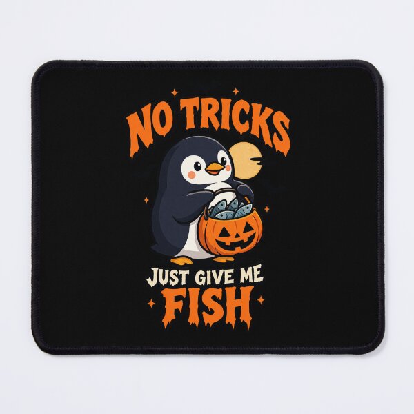 Item preview, No tricks just give me fish designed and sold by Konvero.