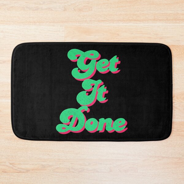 Item preview, Get It Done designed and sold by ismaelgeme.