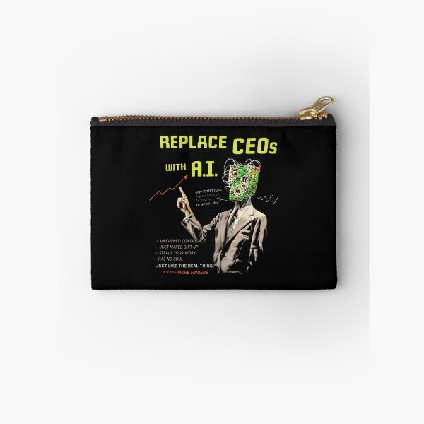 Item preview, Replace CEOs With AI designed and sold by ismaelgeme.