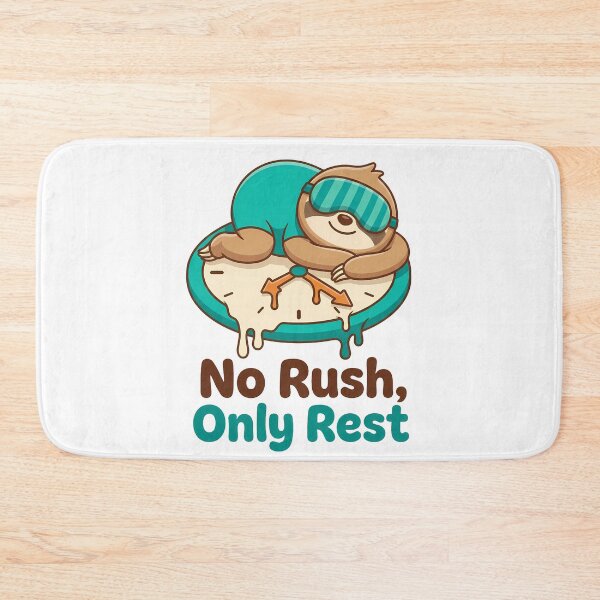 Item preview, No Rush Only Rest Cute Sloth Melting Clock Cozy Burnout Recovery designed and sold by WorldShop17.
