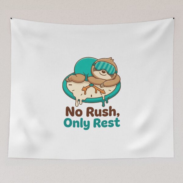 Item preview, No Rush Only Rest Cute Sloth Melting Clock Cozy Burnout Recovery designed and sold by WorldShop17.