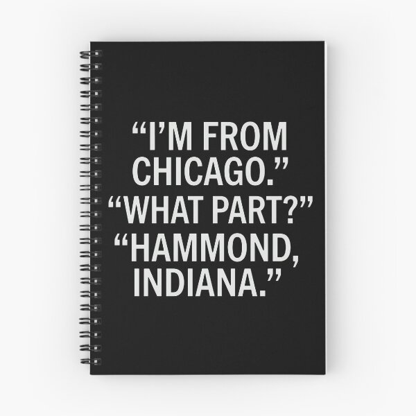 Item preview, I'm From Chicago What Part Hammond Indiana designed and sold by ismaelgeme.