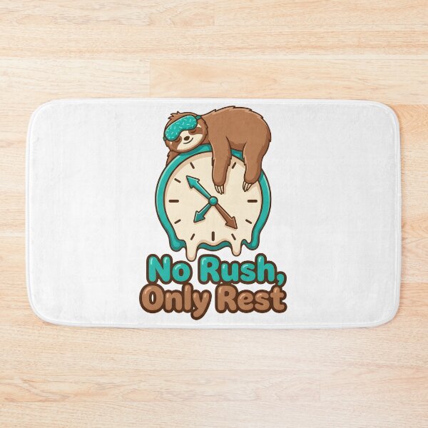 Item preview, Copy of No Rush Only Rest Cute Sloth Melting Clock Cozy Burnout Recovery designed and sold by WorldShop17.