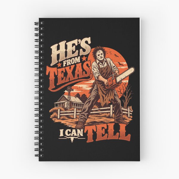 Item preview, He's from Texas I Can Tell Chainsaw Horror Halloween designed and sold by Anime-Nomad.