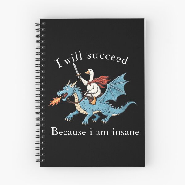 Item preview, I Will Succeed Because I Am Insane designed and sold by ismaelgeme.