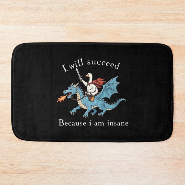 Item preview, I Will Succeed Because I Am Insane designed and sold by ismaelgeme.