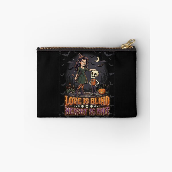 Item preview, Love Is Blind Height Is Not, Witch and Skeleton Halloween Couples Design for Tall and Short Couples designed and sold by 519xdesign.