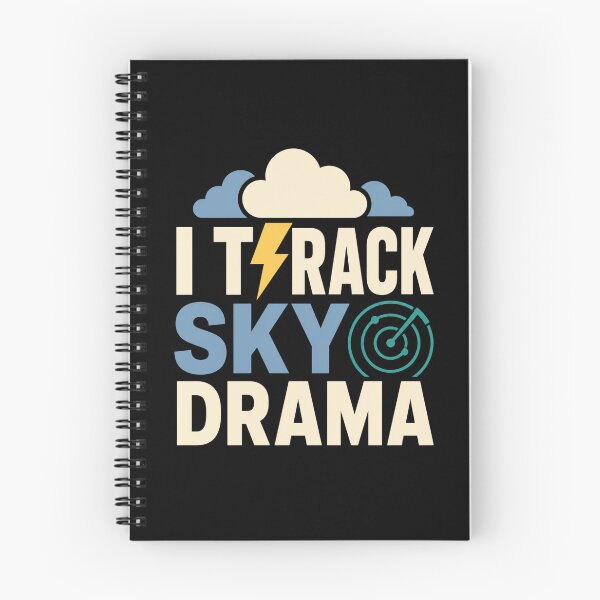 Item preview, I Track Sky Drama Meteorologist Humor designed and sold by DreamLayerStudio.