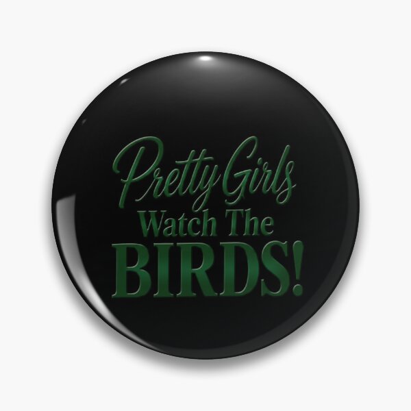 Item preview, Pretty Girls Watch The Birds designed and sold by snhowkk.