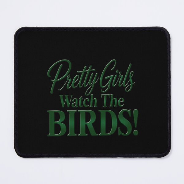 Item preview, Pretty Girls Watch The Birds designed and sold by snhowkk.
