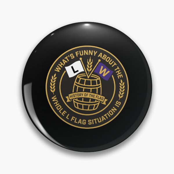 Item preview, What’s Funny About The L W Whole L Flag Situation Is History Of The Flag designed and sold by snhowkk.