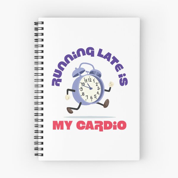 Item preview, Running Late Is My Cardio designed and sold by Brashkuba.