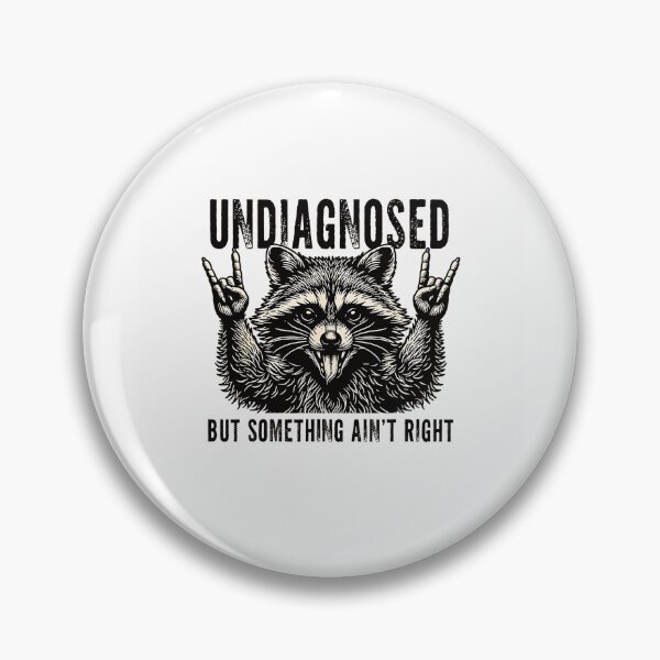 Item preview, Undiagnosed But Something Ain’t Right – Funny Sarcastic Mental Health Humor designed and sold by Byhergawaa.