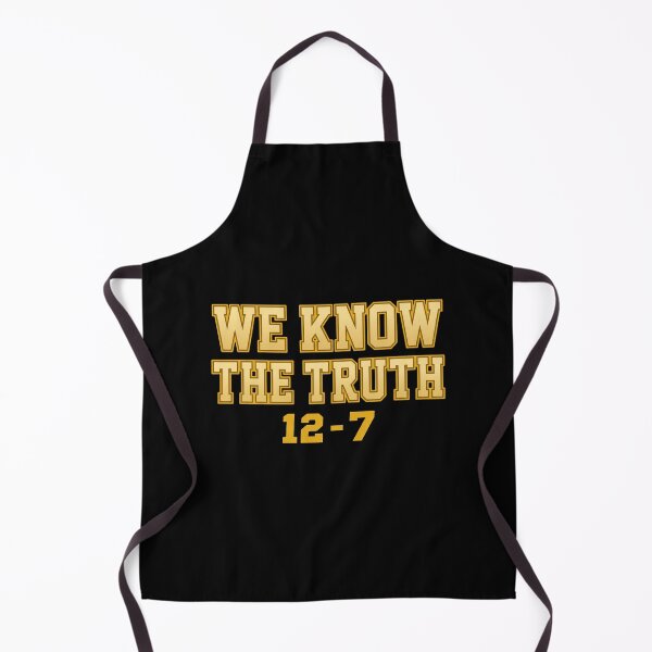 Item preview, We Know The Truth 12 7 designed and sold by snhowkk.