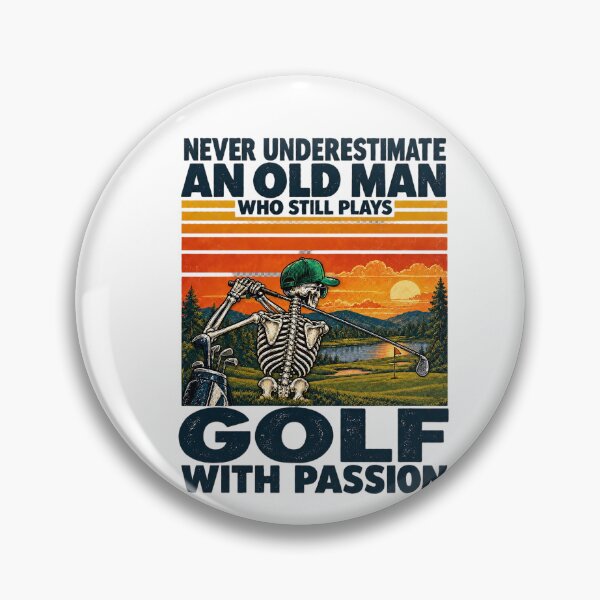Item preview, Never Underestimate An Old Man Who Still Plays Golf With Passion Skeleton Vintage Sunset designed and sold by dartoffofo⭐⭐⭐⭐⭐.