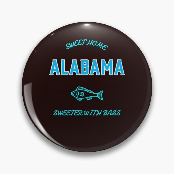 Item preview, SWEET HOME ALABAMA  SWEETER WITH BASS designed and sold by JamiesLocker.