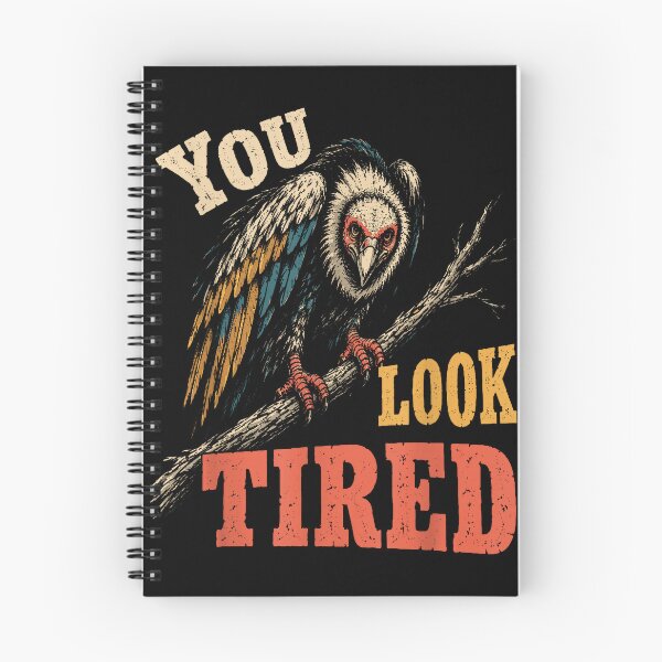 Item preview, Funny Vulture You Look Tired Sarcastic Bird Humor designed and sold by marry treasures.