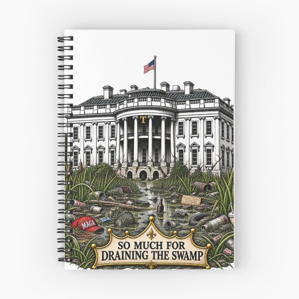 Item preview, So Much for Draining the Swamp designed and sold by MTWAY.