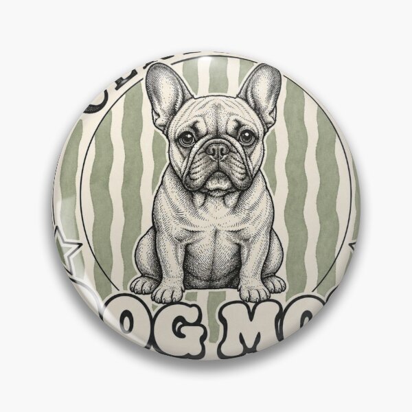 Item preview, Certified Dog Mom French Bulldog Badge Design designed and sold by Marie Gems.