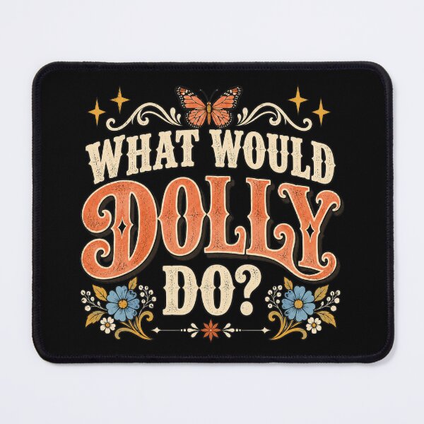 Item preview, What Would Cowgirl Dollie Do designed and sold by D4nnyBoiArt.
