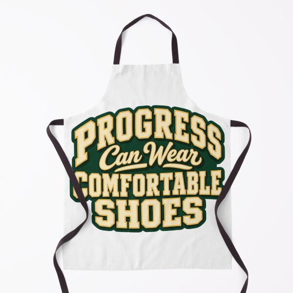 Item preview, Progress Can Wear Comfortable Shoes Typography designed and sold by Bikivuno.
