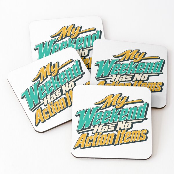 Item preview, My Weekend Has No Action Items Bold Lettering designed and sold by Bikivuno.