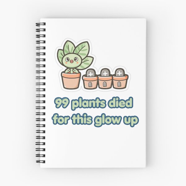 Item preview, 99 Plants Died For This Glow Up Funny Plant Design designed and sold by FashionDollQtr.