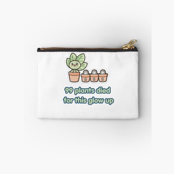 Item preview, 99 Plants Died For This Glow Up Funny Plant Design designed and sold by FashionDollQtr.