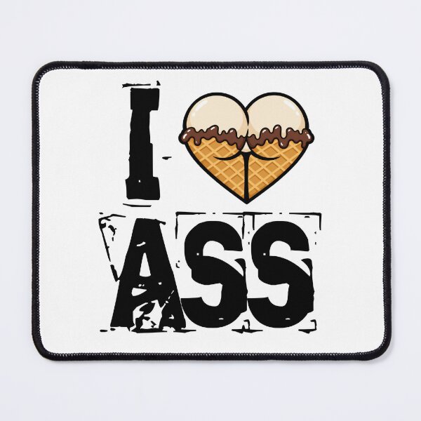 Item preview, I love ass designed and sold by Essafi  ⭐️⭐️⭐️⭐️⭐️⭐️.