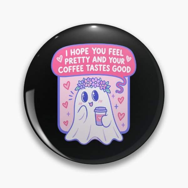 Item preview, Cute Ghost With Coffee Tastes Good Feel Pretty designed and sold by AzulAdams.