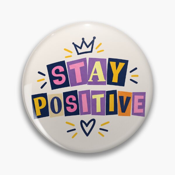 Item preview, Stay positive designed and sold by Toufittery.