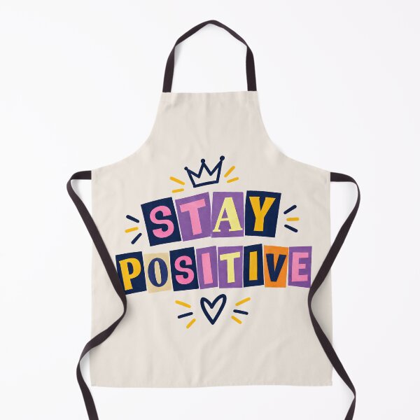 Item preview, Stay positive designed and sold by Toufittery.
