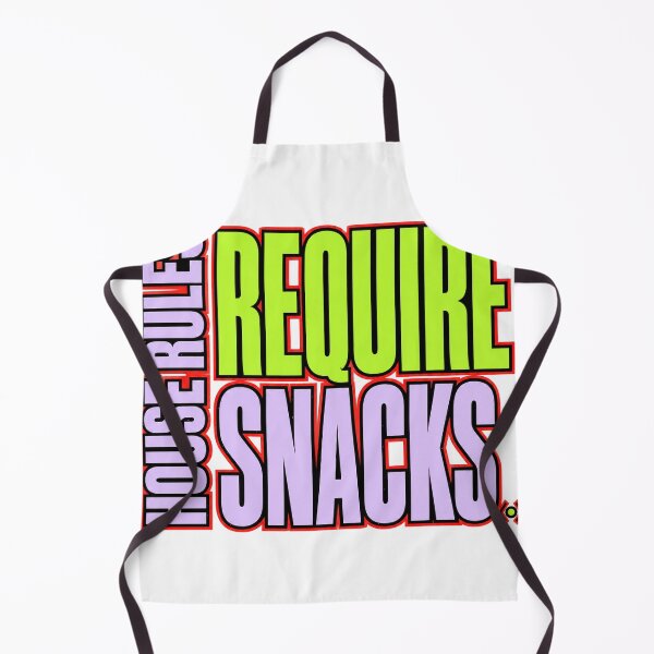 Item preview, House Rules Require Snacks designed and sold by aihrgdesign.