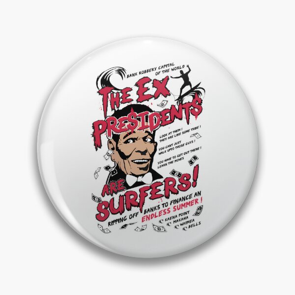 Item preview, The Ex Presidents Are Surfers Endless Summer Money designed and sold by MorgBenson.