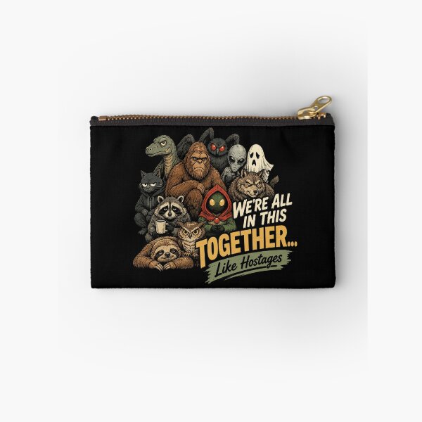 Item preview, We're All In This Together Like Hostages Funny designed and sold by BethanyAguirre.