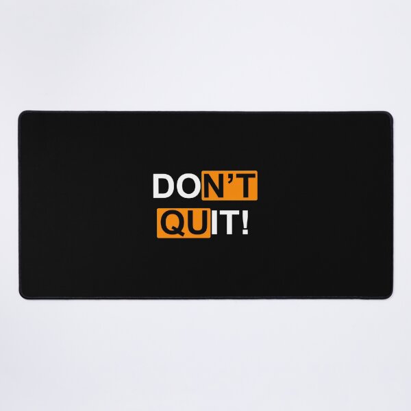 Item preview, Don't Quit Motivational Text Design designed and sold by bezaperina.