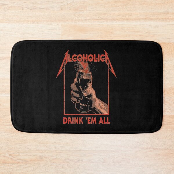 Item preview, Alcoholica - Drink 'Em All designed and sold by Nonsense2021.