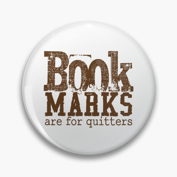Item preview, Book Marks Are For Quitters designed and sold by milomatchart.