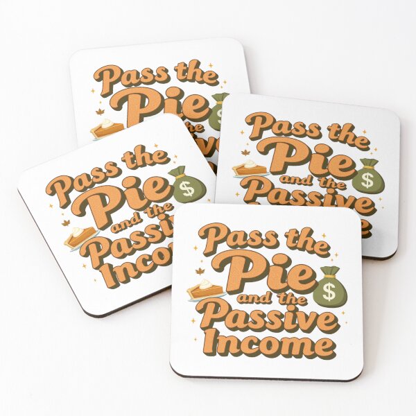 Item preview, Pass the Pie and the Passive Income designed and sold by Divine Boutique.