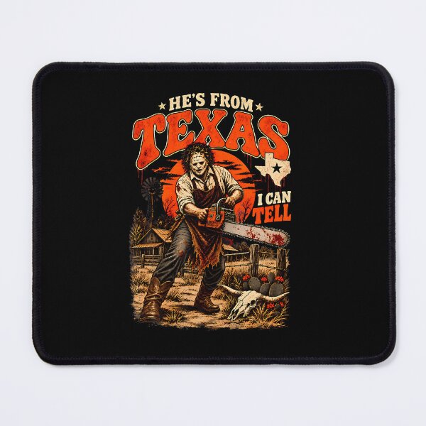 Item preview, Hes From Texas I Can Tell Chainsaw Horror Halloween designed and sold by RealestInternet.