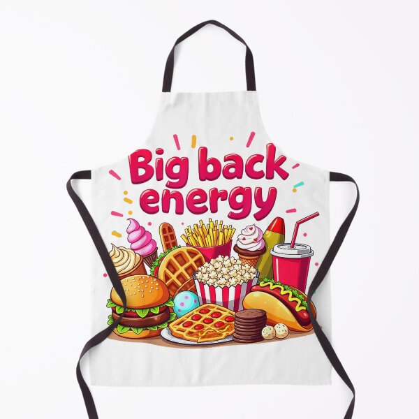 Aperçu de l'œuvre T-shirt Big Back Energy Fast Food avec slogan sarcastique et inapproprié créée et vendue par Nayana77.