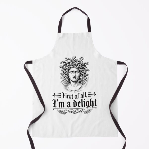 Item preview, First Of All I'M A Delight Medusa Gorgon Greek Sarcasm  designed and sold by RealestInternet.