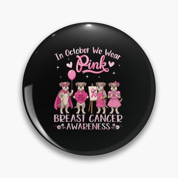 Item preview, In October We Wear Pink Schnauzer Dog Breast Cancer Warrior designed and sold by RealestInternet.