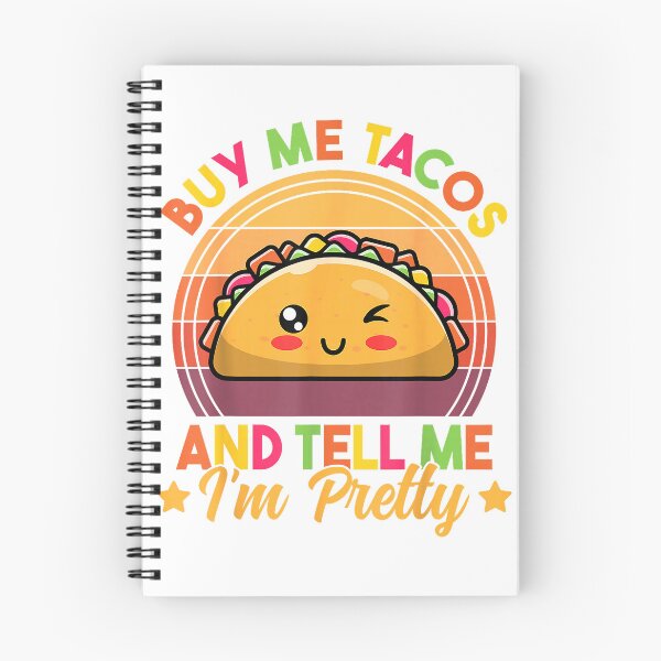 Item preview, Buy Me Tacos and Tell Me I'm Pretty Cute Funny Taco Lover T-Shirt designed and sold by Othinus.