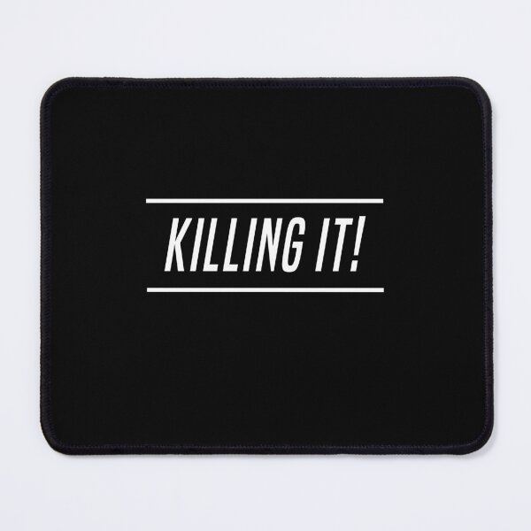 Item preview, Killing It Funny Sarcastic Motivational Quote Gift designed and sold by Say It With Ink.