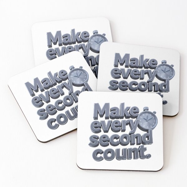 Item preview, Make Every Second Count designed and sold by ThePrintArt.