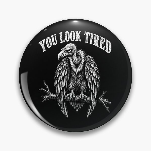 Item preview, You Look Tired Vulture designed and sold by snailslowdance.