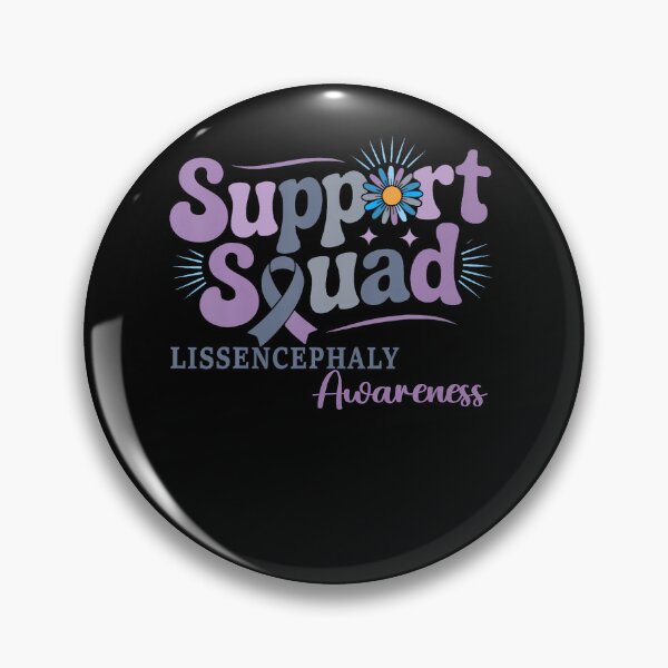 Item preview, Lissencephaly Awareness Support Squad Rare Disease  designed and sold by snailslowdance.