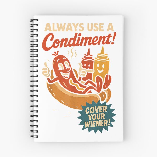 Item preview, Always Use a Condiment Cover Your Wiener Funny Hot Dog T-Shirt designed and sold by darknessman666.